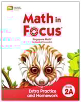 Math in Focus Extra Practice and Homework Volume A...