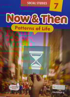 NOW & THEN PATTERNS OF LIFE GRADE 7
