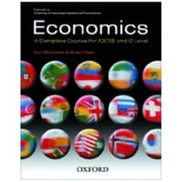 ECONOMICS A COMPLETE COURSE FOR IGCSE & O LEVEL