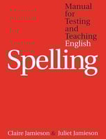 MANUAL FOR TESTING AND TEACHING ENGLISH SPELLING