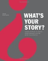 WHAT'S YOUR STORY?