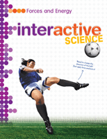 Interactive Science 2011 Forces & Energy