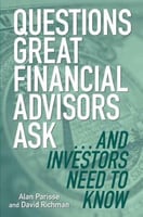 QUESTIONS GREAT FINANCIAL ADVISORS ASK