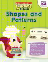 SCHOLASTIC LEARNING EXPRESS: SHAPES AND PATTERNS G...