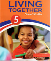 LIVING TOGETHER SOCIAL STUDIES SET GRADE 5