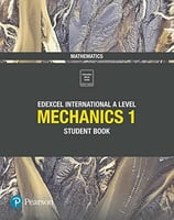 Edexcel International A Level Mathematics Mechanic...