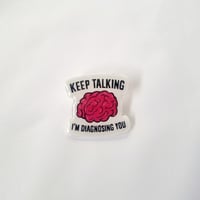 Keep talking