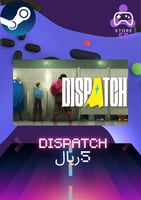 لعبة Dispatch Digital Deluxe Edition العاب ستيم pc