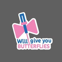 ملصق - will give butterflies