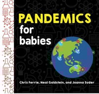 Sourcebooks Explore Pandemics For Babies
