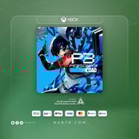 برسونا 3 ريلود اكس بوكس | Persona 3 Reload XBOX