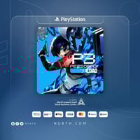 برسونا ثري ريلود سوني | Persona 3 Reload PS