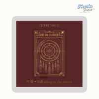 DREAMCATCHER - 2nd Single Album [악몽- Fall asleep i...