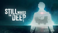 ستيل وايكس ذا ديب | Still Wakes the Deep