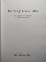 The Village London Atlas 1822-1903