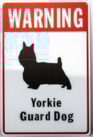 Yorkie Guard Dog Warning Dog Sign 20X30cm
