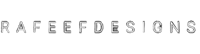 R A F E E F D E S I G N S