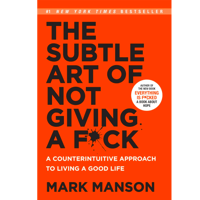 The Subtle Art of Not Giving a F*ck