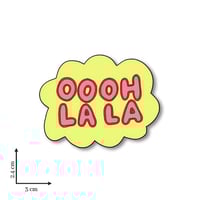 Sticker OOOH LA LA