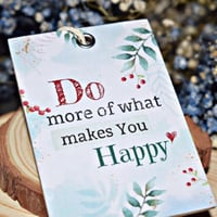 تعليقة سيارة do more of what makes you happy