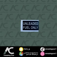استكر Unlead Fuel Only