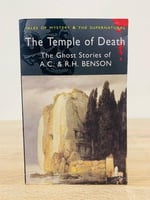 The Temple Of Death “ The Ghost Stories of A. C. &...