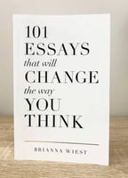 101 Essays That Will Change The Way You Think Auth...