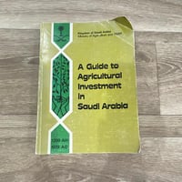 A guide to agricultural investment in Saudi Arabia