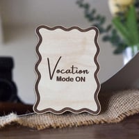خشبية Vacation Mode ON