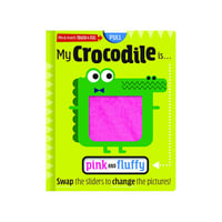 My Crocodile is … Pink and Fluffy