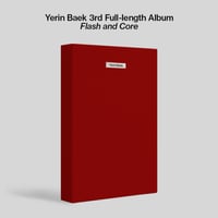 Yerin Baek - 3rd Album Flash and Core
