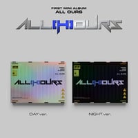 ALL(H)OURS - FIRST MINI ALBUM ALL OURS (DAY Ver +...