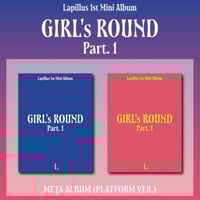 Lapillus - Mini Album GIRL's ROUND Part. 1 (Platfo...