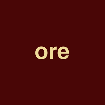 ore