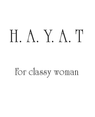 Hayat for classy woman logo