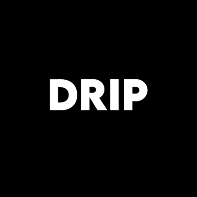 Drip
