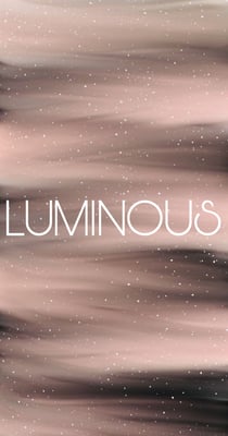 Luminous