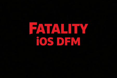 Fatality iOS DFM - 1 Day