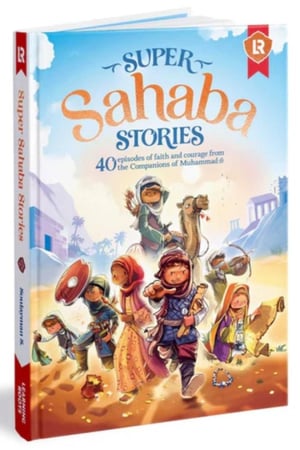 Super Sahaba stories