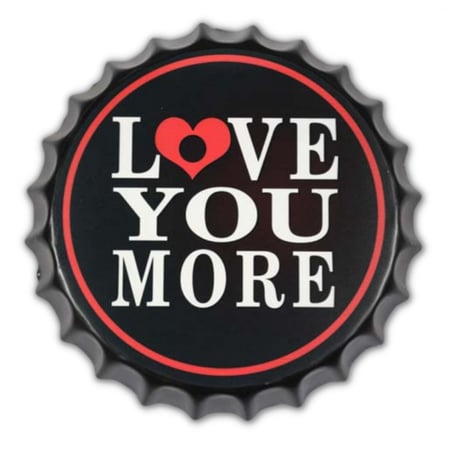 لوحة ديكور غطاء قارورة love you more