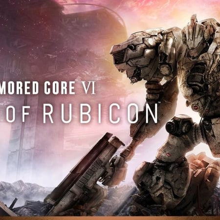 ARMORED CORE VI FIRES OF RUBICON
