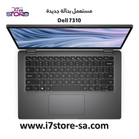 Dell 7310 - معالج core i7 الجيل العاشر - رام 8 جيجا - هارد 512 جيجا SSD