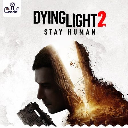 لعبة Dying Light 2 Stay Human ستيم