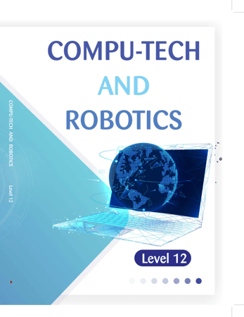 Compu-Tech and Robotics Level 12 (2021) (9786144052594)
