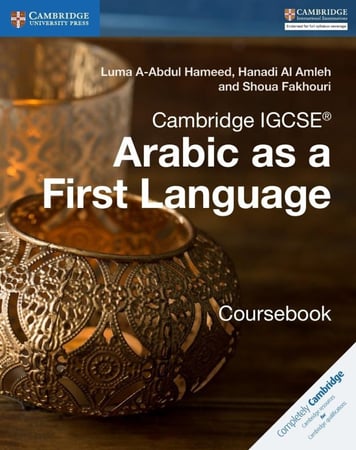 Cambridge IGCSE™ Arabic as a First Language CoursebookCambridge International IGCSE (9781316634516)