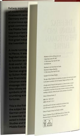 The Hejaz Railway and the Ottoman Empire - Modernity, Industrialisation and Ottoman Decline - Murat Ozyuksel