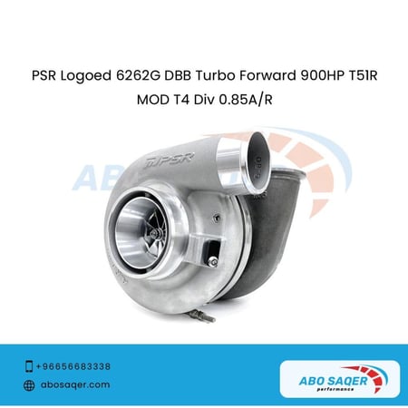 تيربو تشارجر  ( PSR Logoed 6262G DBB Forward 900HP T51R MOD T4 Div 0.85 A/R)