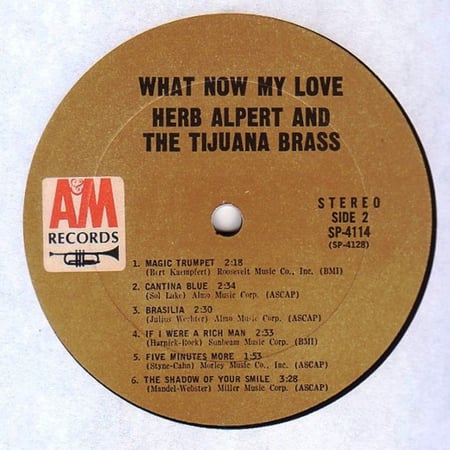 Herb Alpert And The Tijuana Brass ‎- What Now My Love