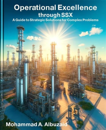 Operational Excellence through SSX: A Guide to Strategic Solutions for Complex Problems
