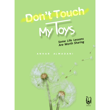don`t Touch My Toys